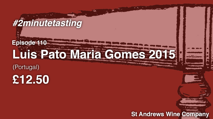 Episode 110 | Luis Pato Maria Gomes 2015