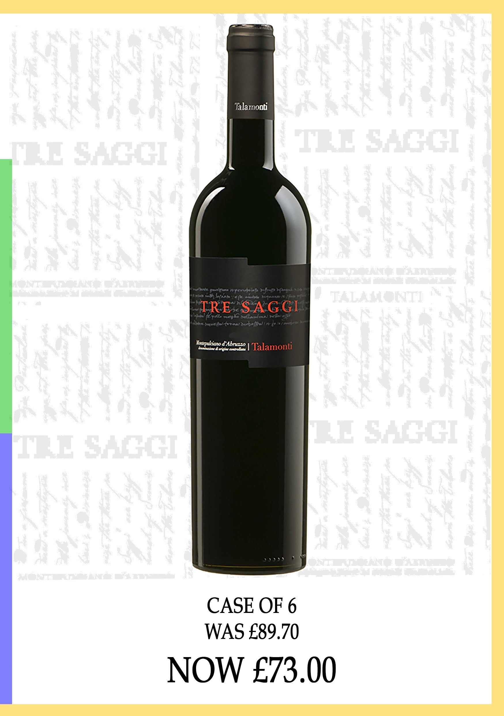 Tre Saggi Montepulciano d'Abruzzo 6 pack